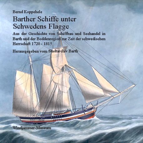 Barther Schiffe unter Schwedens Flagge